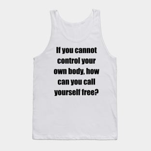 Call yourself free (front, black lettering, impact font) Tank Top